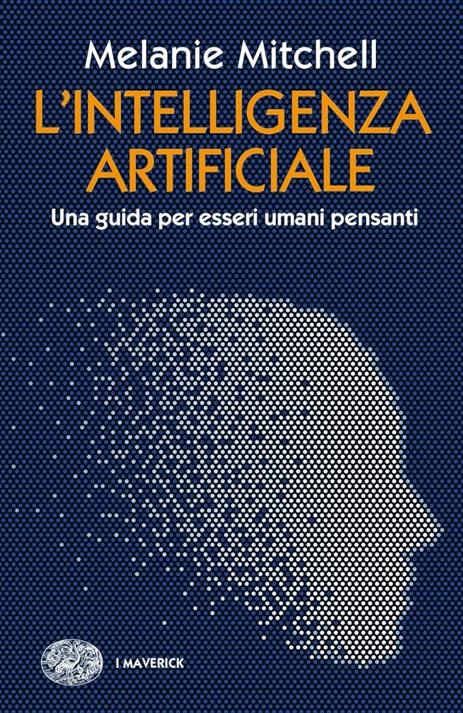 Intelligenza Artificiale. Melanie Mitchell